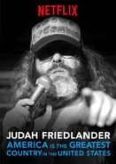 Judah Friedlander: America is the Greatest Country in the United States (2017)