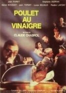 Poulet au vinaigre (1985)