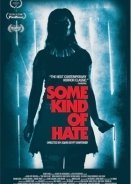 Some Kind of Hate (2015)