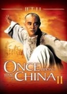 Κάποτε στην Κίνα II / Once Upon a Time in China II (1992)