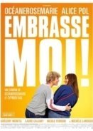 Kiss Me! / Embrasse-moi (2017)