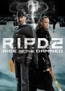 R.I.P.D. 2: Rise of the Damned (2022)