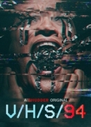 VHS 4 / V/H/S/94 (2021)