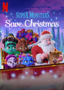 Super Monsters Save Christmas (2019)