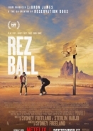 Rez Ball / Οι Πολεμιστές της Τσούσκα (2024)