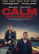 Calm with Horses (2020)