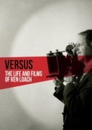 Versus: The Life and Films of Ken Loach (2016)