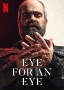 Eye for an Eye / Quien a hierro mata (2019)