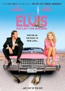 Elvis Has Left the Building (2004)