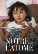 100 Years of the Atom / Notre ami l'atome  : un siècle de radioactivité / Atom: 150 Years of Lies (2020)