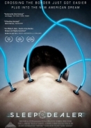 Sleep Dealer (2008)