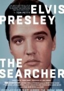 Elvis Presley: The Searcher (2018)