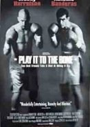 Play It to the Bone (1999)