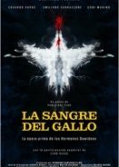 Rooster's Blood / La Sangre del Gallo (2015)