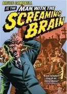 Man with the Screaming Brain (2005)