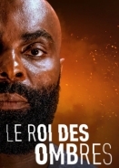 Ο Βασιλιασ Των Σκιων / Le Roi des Ombres / In His Shadow (2023)