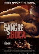 Tiger, Blood in the Mouth / Sangre en la boca (2016)