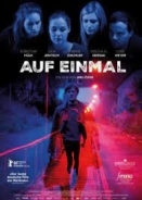 Auf Einmal / All of a Sudden (2016)