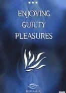 Enjoying Guilty Pleasures & Sexual Power PLay - Ένοχες Απολαύσεις