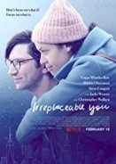 Irreplaceable You (2018)