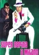 Super rapina a Milano (1964)