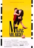 Φτιάχνοντας τον Τέλειο Εραστή / Making Mr. Right (1987)