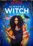 Siempre Bruja (2019)