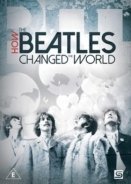 How the Beatles Changed the World (2017)