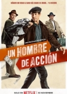 Ανθρωποσ Τησ Δρασησ / A Man of Action / Un hombre de acción (2022)