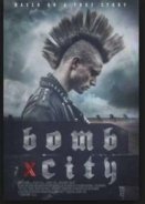 Bomb City (2017)