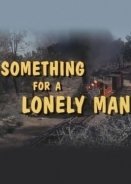 Something for a Lonely Man (1968)