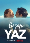 Εκείνο το Καλοκαίρι / Geçen Yaz / Last Summer (2021)