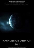 Paradise or Oblivion 2012