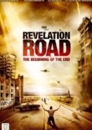 Revelation Road: The Beginning of the End (2013)