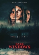 Dark Windows (2023)