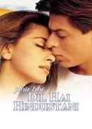 Phir Bhi Dil Hai Hindustani (2000)
