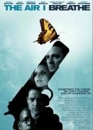 Ακραίες Καταστάσεις / The Air I Breathe (2007)