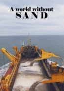A World Without Sand / Ένας Κόσμος Δίχως Άμμο (2020)