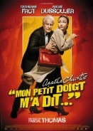 By the Pricking of My Thumbs / Mon petit doigt m'a dit... (2005)