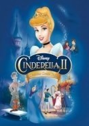 Cinderella II: Dreams Come True / Σταχτοπούτα 2: Τα Όνειρα Γίνονται Πραγματικότητα (2002)