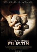 Kurtlar Vadisi: Filistin / Valley of the Wolves: Palestine (2011)