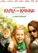 Karla og Katrine (2009)
