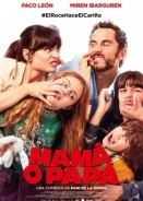 Με Τη Μαμα 'Η Τον Μπαμπα / Mamá o papá / You Keep the Kids (2021)