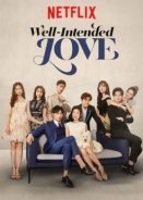 Well-Intended Love (2019)