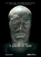 Chilling Visions: 5 Senses of Fear (2013)