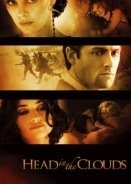 Head in the Clouds / Σαν Πρόσωπο στα Σύννεφα (2004)