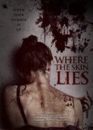 Where the Skin Lies (2017)