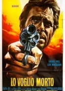 Τον θέλω νεκρό / I Want Him Dead / Lo voglio morto (1968)