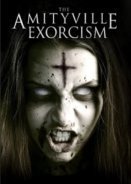 Amityville Exorcism (2017)
