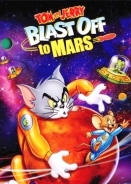Tom and Jerry Blast Off to Mars! / Οι Τομ Και Τζερυ Στο Διαστημα (2005)